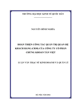 Luận văn thạc sĩ hoàn thiện công tác quản trị quan hệ khách hàng crm của công ty cổ phần chứng khoán tân việt