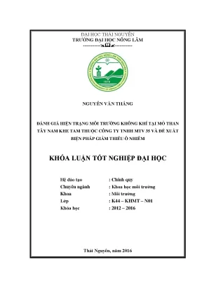 Luận văn thạc sĩ đánh giá hiện trạng môi trường không khí tại mỏ than tây nam khe tam thuộc công ty tnhh mtv 35 và đề xuất biện pháp giảm thiểu ô nhiễm