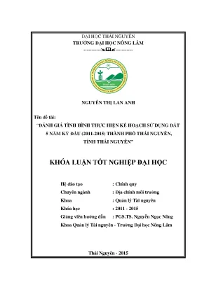 Luận văn thạc sĩ đánh giá tình hình thực hiện kế hoạch sử dụng đất 5 năm kỳ đầu 2011 2015 thành phố thái nguyên tỉnh thái nguyên