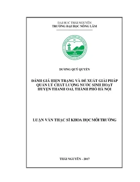 Luận văn thạc sĩ đánh giá hiện trạng và đề xuất giải pháp quản lý chất lượng nước sinh hoạt huyện thanh oai thành phố hà nội