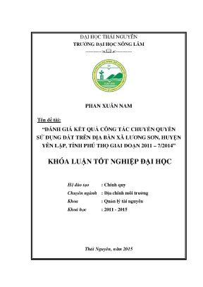 Luận văn thạc sĩ đánh giá kết quả công tác chuyển quyền sử dụng đất trên địa bàn xã lương sơn huyện yên lập tỉnh phú thọ giai đoạn 2011 7 2014