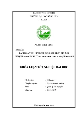 Luận văn đánh giá tình hình cấp giấy chứng nhận quyền sử dụng đất trên địa bàn huyện lang chánh tỉnh thanh hoá giai đoạn 2014 2016