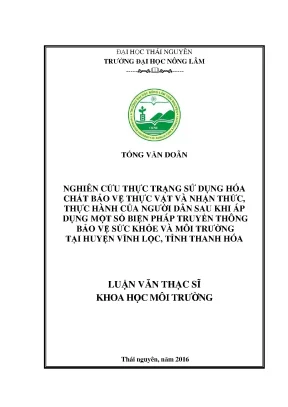 Luận văn thạc sĩ nghiên cứu thực trạng sử dụng hóa chất bảo vệ thực vật và nhận thức thực hành của người dân sau khi áp dụng một số biện pháp truyền thông bảo vệ sức khỏe