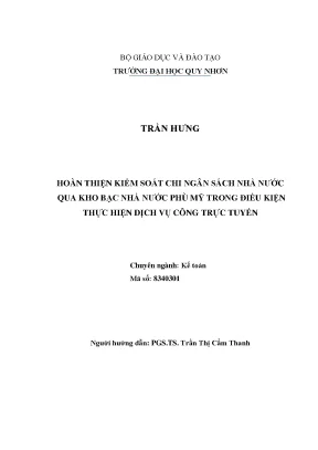 Luận văn thạc sĩ hoàn thiện kiểm soát chi ngân sách nhà nước qua kho bạc nhà nước phù mỹ trong điều kiện thực hiện dịch vụ công trực tuyến