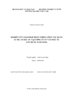 Luận văn thạc sĩ nghiên cứu giải pháp hoàn thiện công tác quản lý dự án đầu tư tại công ty tư vấn đầu tư xây dựng nam long