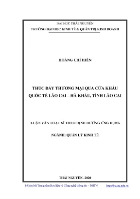Luận văn thạc sĩ thúc đẩy thương mại qua cửa khẩu quốc tế lào cai hà khẩu tỉnh lào cai