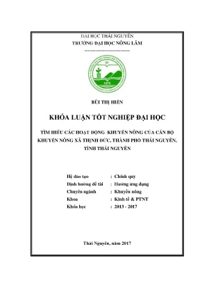 Luận văn tìm hiểu các hoạt động khuyến nông của cán bộ khuyến nông xã thịnh đức thành phố thái nguyên tỉnh thái nguyên