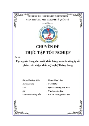 Luận văn tốt nghiệp tạo nguồn hàng cho xuất khẩu hàng hoá của công ty cổ phần xuất nhập khẩu mỹ nghệ thăng long
