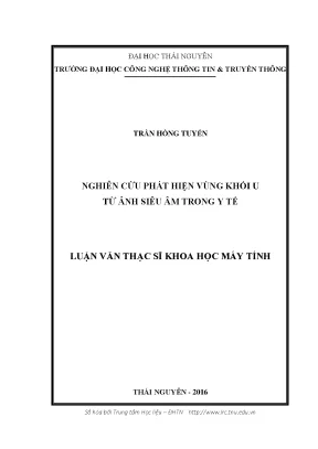 Luận văn thạc sĩ nghiên cứu phát hiện vùng khối u từ ảnh siêu âm trong y tế