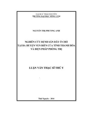 Luận văn thạc sĩ nghiên cứu bệnh sán dây ở chó tại ba huyện ven biển của tỉnh thanh hóa và biện pháp phòng trị