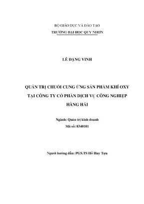 Luận văn thạc sĩ quản trị chuỗi cung ứng sản phẩm khí oxy tại công ty cổ phần dịch vụ công nghiệp hàng hải