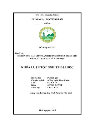 Luận văn thạc sĩ nghiên cứu các yếu tố ảnh hưởng đến quy trình chế biến giò lụa chay từ váng đậu