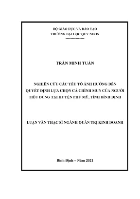 Luận văn thạc sĩ nghiên cứu các yếu tố ảnh hưởng đến quyết định lựa chọn cá chình mun của người tiêu dùng tại huyện phù mỹ tỉnh bình định