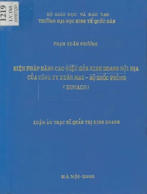 Luận văn biện pháp nâng cao hiệu quả kinh doanh nội đia của công ty xuân mai bộ quốc phòng xumaco