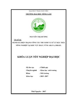 Luận văn đánh giá hiện trạng công tác thu gom và xử lý rác thải nông nghiệp tại khu vực idan vùng arava israel