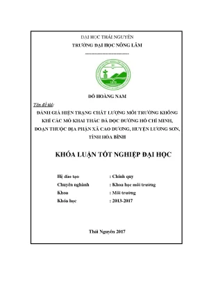 Luận văn đánh giá hiện trạng chất lượng môi trường không khí các mỏ khai thác đá dọc đường hồ chí minh đoạn thuộc địa phận xã cao dương huyện lương sơn