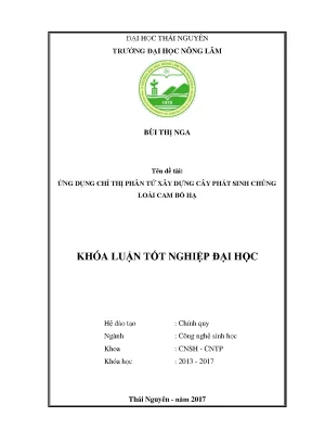 Luận văn ứng dụng chỉ thị phân tử xây dựng cây phát sinh chủng loài cam bố hạ