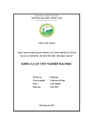 Luận văn thạc sĩ thực trạng mối hại gỗ trong các công trình xây dựng tại xã an thượng huyện yên thế tỉnh bắc giang