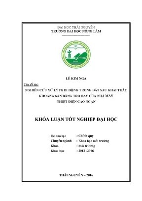 Luận văn thạc sĩ nghiên cứu xử lý pb di động trong đất sau khai thác khoáng sản bằng tro bay của nhà máy nhiệt điện cao ngạn