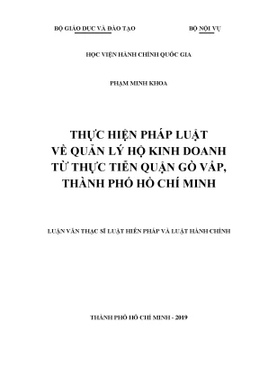 Luận văn thạc sĩ thực hiện pháp luật về quản lý hộ kinh doanh từ thực tiễn quận gò vấp thành phố hồ chí minh