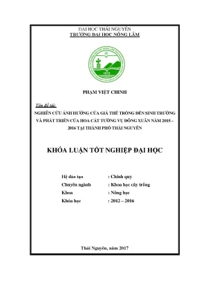 Luận văn nghiên cứu ảnh hưởng của giá thể trồng đến sinh trưởng và phát triển của hoa cát tường vụ đông xuân 2015 2016 tại thành phố thái nguyên