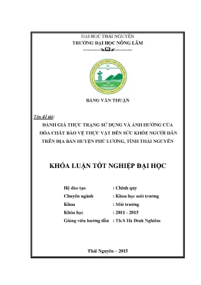 Luận văn thạc sĩ đánh giá thực trạng sử dụng và ảnh hưởng của hóa chất bảo vệ thực vật đến sức khỏe người dân trên địa bàn huyện phú lương tỉnh thái nguyên