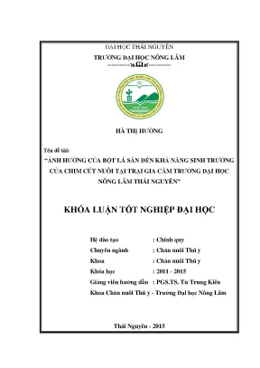 Luận văn thạc sĩ ảnh hưởng của bột lá sắn đến khả năng sinh trưởng của chim cút nuôi tại trại gia cầm trường đại học nông lâm thái nguyên