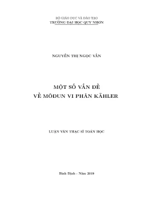 Luận văn thạc sĩ một số vấn đề về môđun vi phân kahler