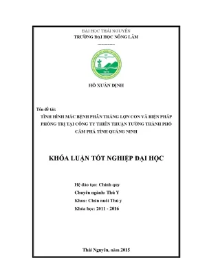 Luận văn thạc sĩ tình hình mắc bệnh phân trắng lợn con và biện pháp phòng trị bệnh tại công ty thiên thuận tường thành phố cẩm phả tỉnh quảng ninh