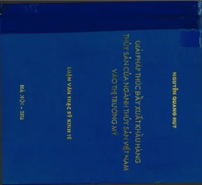 Luận văn giải pháp thúc đẩy xuất khẩu hàng thuỷ sản của ngành thuỷ sản việt nam vào thị trường mỹ