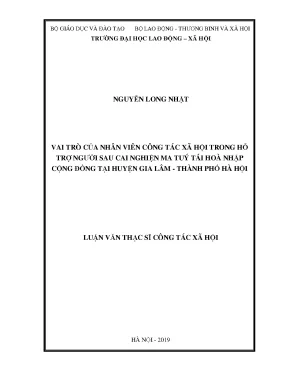 Luận văn thạc sĩ vai trò của nhân viên công tác xã hội trong hỗ trợ người sau cai nghiện ma tuý tái hoà nhập cộng đồng tại huyện gia lâm thành phố hà nội