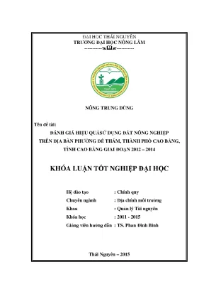Luận văn thạc sĩ đánh giá hiệu quả sử dụng đất nông nghiệp trên địa bàn phường đề thám thành phố cao bằng tỉnh cao bằng giai đoạn 2012 2014