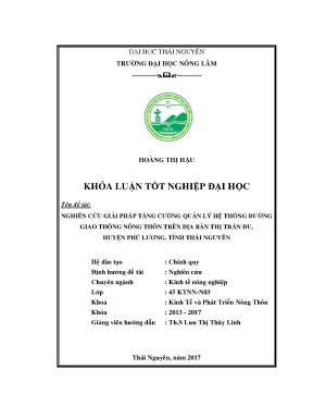 Luận văn nghiên cứu giải pháp tăng cường quản lý hệ thống đường giao thông nông thôn trên địa bàn thị trấn đu huyện phú lương tỉnh thái nguyên