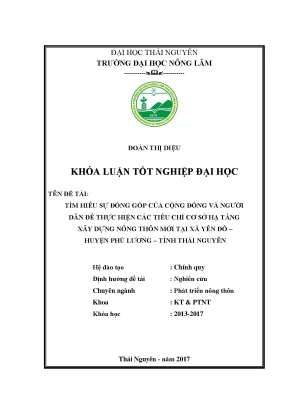 Luận văn tìm hiểu sự đóng góp của công đồng và người dân để thực hiện các tiêu chí cơ sở hạ tầng xây dựng nông thôn mới tại xã yên đổ huyện phú lương