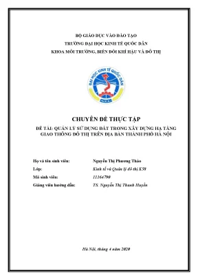 Luận văn tốt nghiệp quản lý sử dụng đất trong xây dựng hạ tầng giao thông đô thị trên địa bàn thành phố hà nội