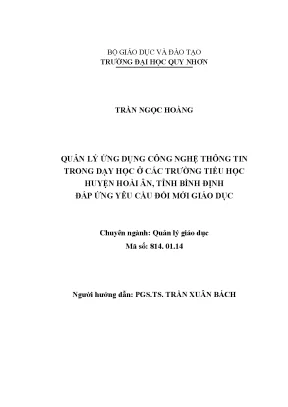 Luận văn thạc sĩ quản lý ứng dụng công nghệ thông tin trong dạy học ở các trường tiểu học huyện hoài ân tỉnh bình định đáp ứng yêu cầu đổi mới giáo dục