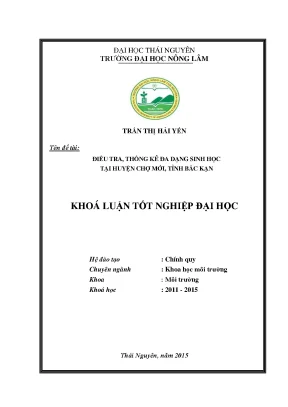 Luận văn thạc sĩ điều tra thống kê đa dạng sinh học tại huyện chợ mới tỉnh bắc kạn
