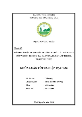 Luận văn thạc sĩ đánh giá hiện trạng môi trường và đề xuất biện pháp bảo vệ môi trường tại xã tử du huyện lập thạch tỉnh vĩnh phúc