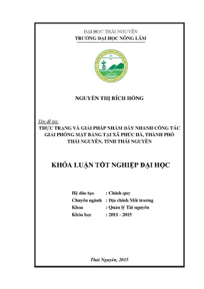 Luận văn thạc sĩ thực trạng và giải pháp nhằm đẩy nhanh công tác giải phóng mặt bằng tại xã phúc hà thành phố thái nguyên tỉnh thái nguyên