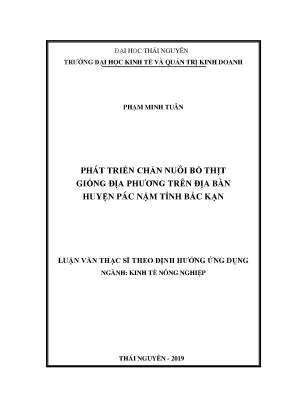 Luận văn thạc sĩ phát triển chăn nuôi bò thịt giống địa phương trên địa bàn huyện pác nặm tỉnh bắc kạn