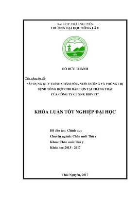 Luận văn áp dụng quy trình chăm sóc nuôi dưỡng và phòng bệnh tổng hợp cho đàn lợn tại trang trại công ty cổ phần xuất nhập khẩu biovet