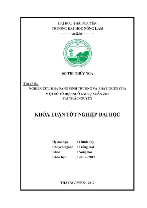 Luận văn nghiên cứu khả năng sinh trưởng và phát triển của một số tổ hợp ngô lai vụ xuân 2016 tại thái nguyên
