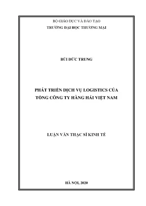 Luận văn thạc sĩ phát triển dịch vụ logistics của tổng công ty hàng hải việt nam
