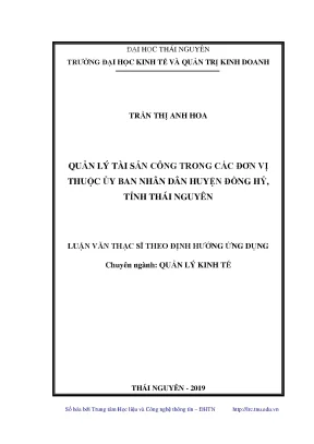 Luận văn thạc sĩ quản lý tài sản công trong các đơn vị thuộc ủy ban nhân dân huyện đồng hỷ tỉnh thái nguyên