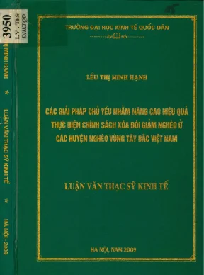 Luận văn các giải pháp chủ yếu nhằm nâng cao hiệu quả thực hiện chính sách xoá đói giảm nghèo ở các huyện nghèo vùng tây bắc