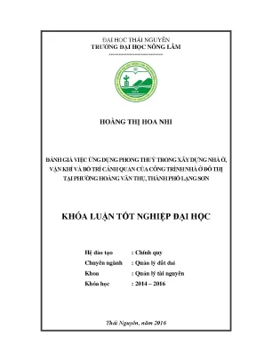Luận văn thạc sĩ đánh giá việc ứng dụng phong thuỷ trong xây dựng nhà ở vận khí và bố trí cảnh quan của công trình nhà ở đô thị tại phường hoàng văn thụ