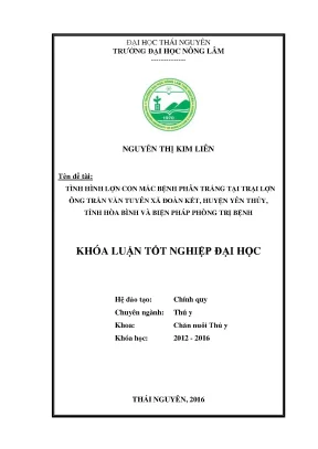 Luận văn thạc sĩ tình hình lợn con mắc bệnh phân trắng tại trại lợn ông trần văn tuyên xã đoàn kết huyện yên thủy tỉnh hòa bình và biện pháp phòng trị bệnh