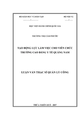 Luận văn thạc sĩ tạo động lực làm việc cho viên chức trường cao đẳng y tế quảng nam