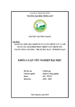 Luận văn thạc sĩ đánh giá hiệu quả kinh tế của cây chuối tây và đề xuất các giải pháp phát triển cây chuối tây tại xã nông thượng thị xã bắc kạn tỉnh bắc kạn