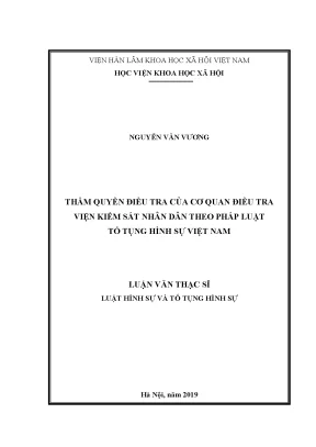 Luận văn thạc sĩ thẩm quyền điều tra của cơ quan điều tra viện kiểm sát nhân dân theo pháp luật tố tụng hình sự việt nam